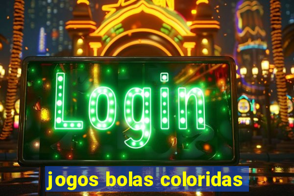 jogos bolas coloridas